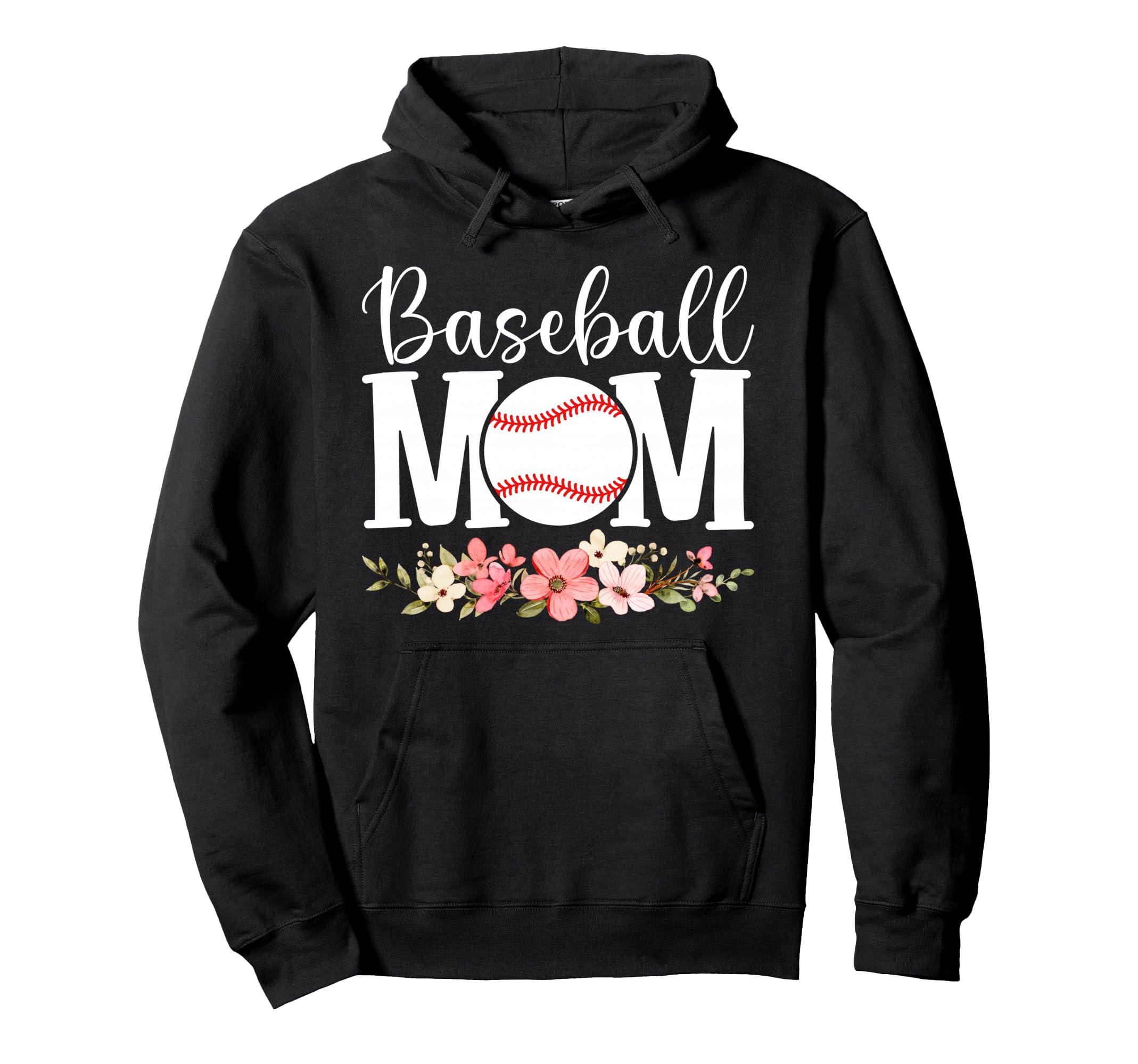 Floral Baseball Mom Mothers Day Baseball Hoodie - Trendy Graphic Men Women - T-Shirt, Sweatshirt, Hoodie
