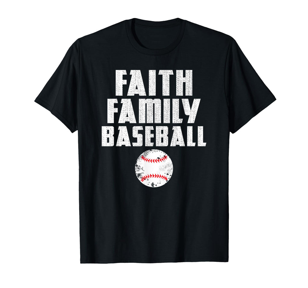 Faith Family Baseball T-Shirt - Novelty Apparel Men Women - T-Shirt, Sweatshirt, Hoodie