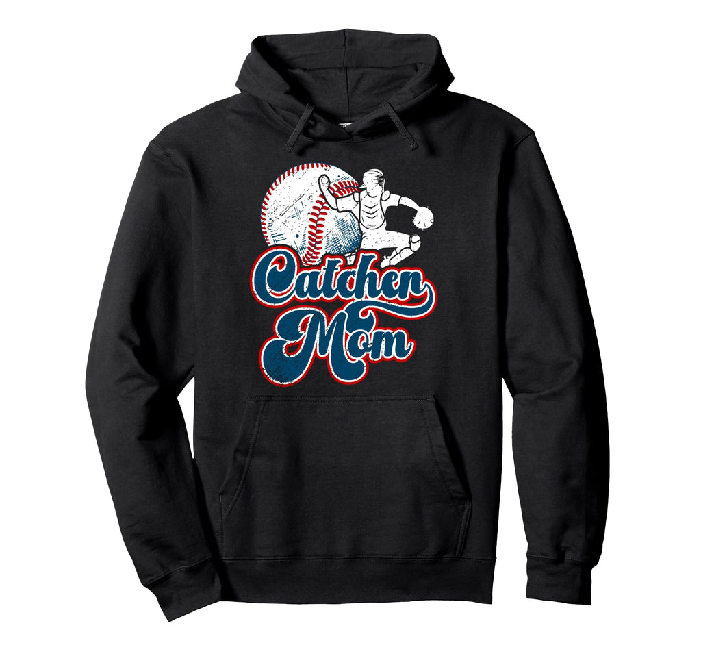 Baseball Catcher Mom Baseball Catcher Hoodie - Novelty Apparel Men Women - T-Shirt, Sweatshirt, Hoodie