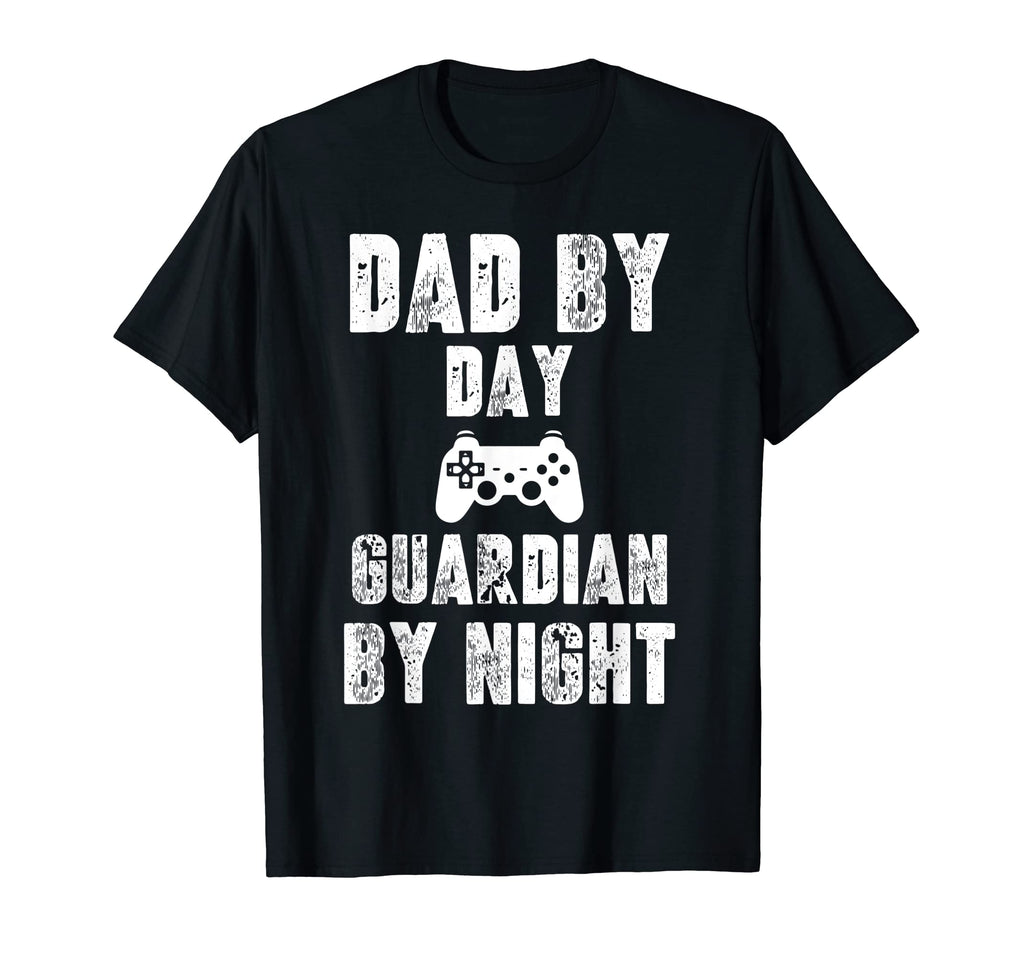 Dad Day Guardian Night Gamer Funny Gaming T-Shirt - Novelty Apparel Unisex - T-Shirt, Sweatshirt, Hoodie