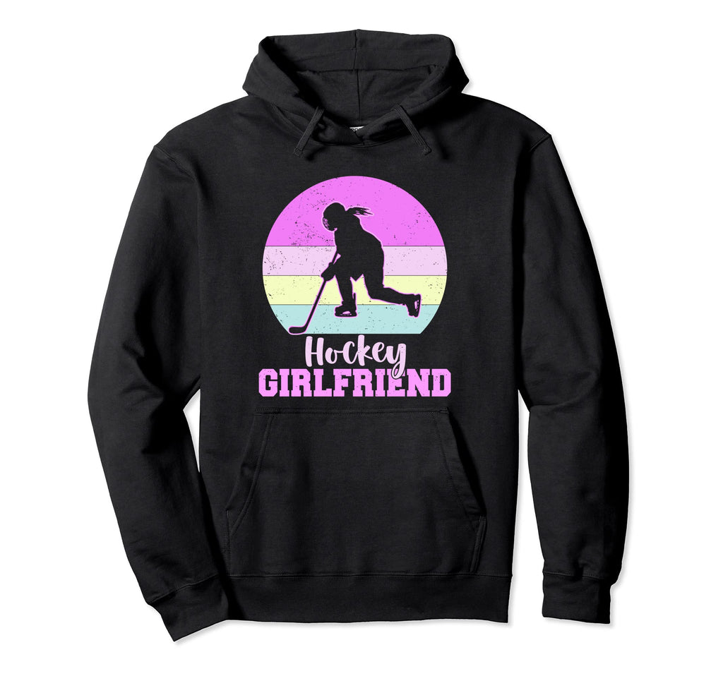 Ice Hockey Girlfriend Hoodie - Streetwear Style Unisex - T-Shirt, Sweatshirt, Hoodie