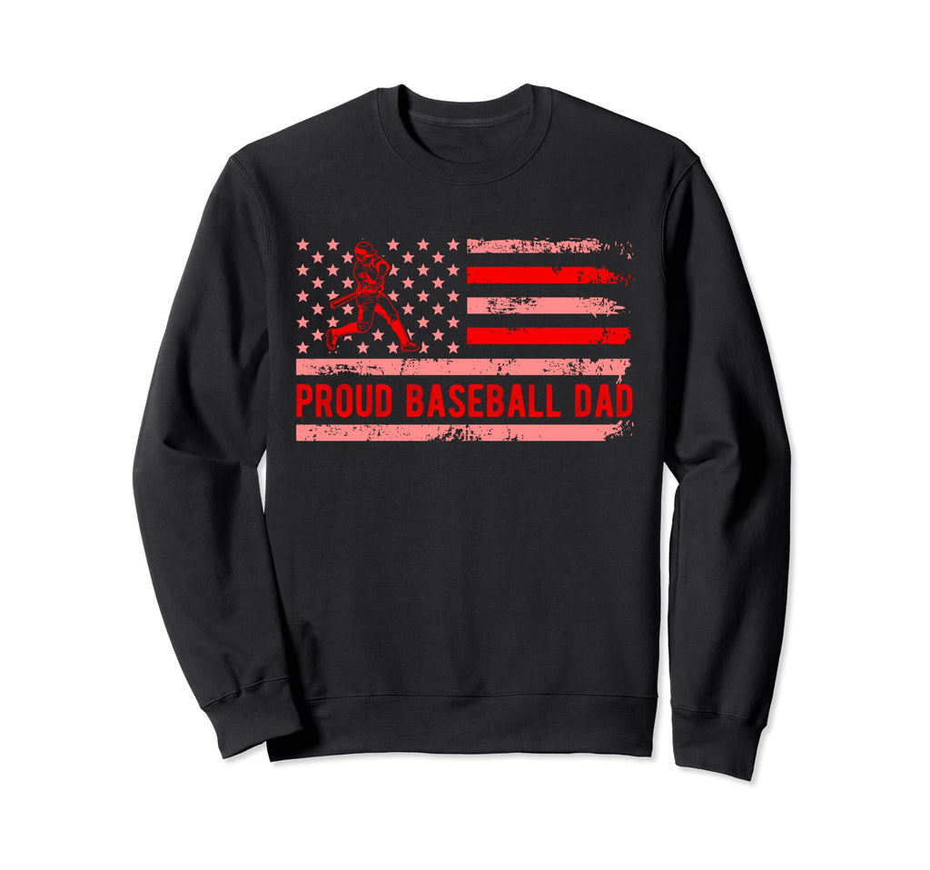 Proud Baseball Dad Family Team Coach Sweatshirt - Custom Art Print Unisex - T-Shirt, Sweatshirt, Hoodie