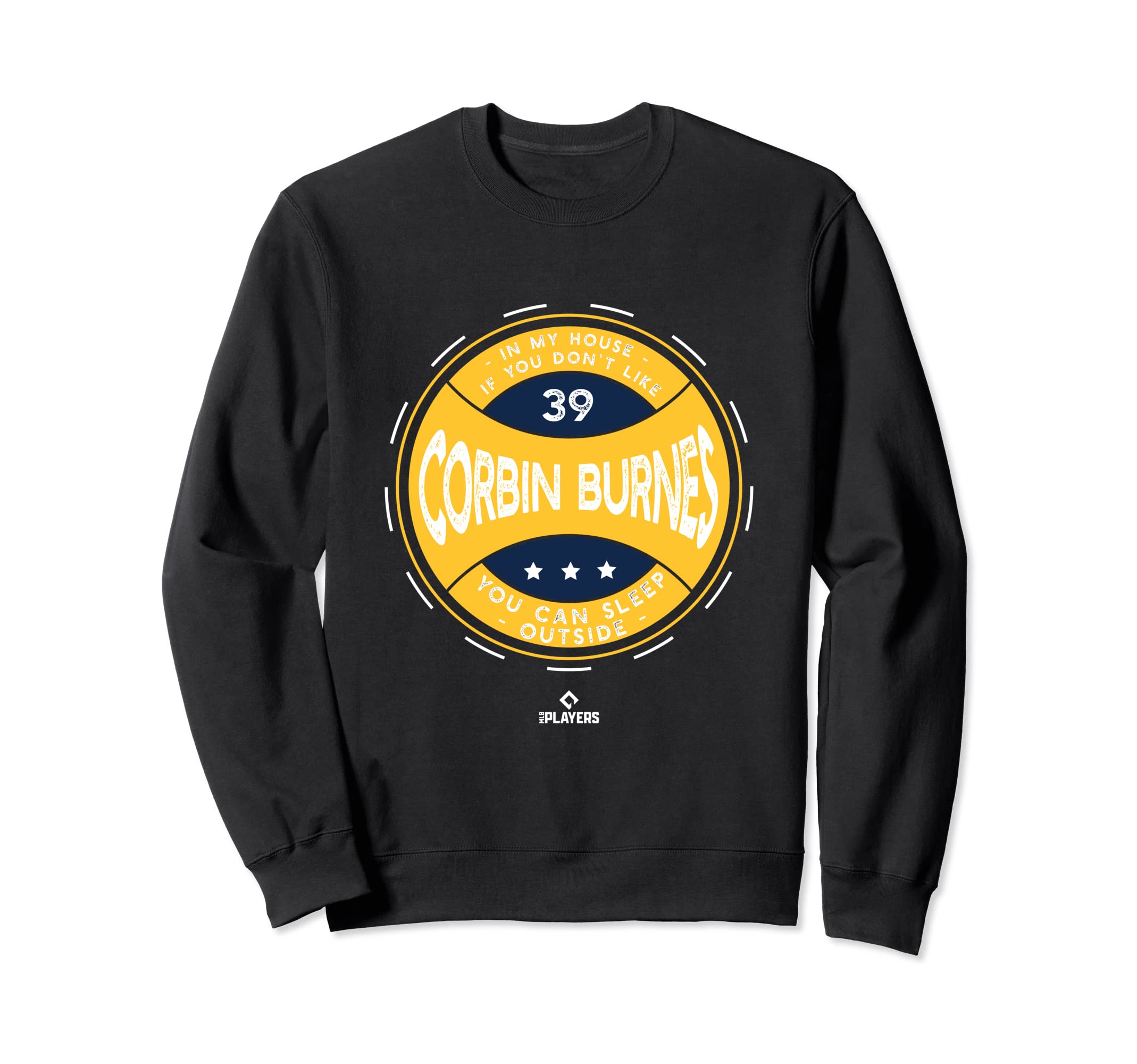My House Corbin Burnes Mlbpa Sweatshirt - Minimalist Print for Adults - T-Shirt, Sweatshirt, Hoodie