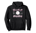 Baseball Mumu Baseball Sport Lover Hoodie - Trendy Graphic Men Women - T-Shirt, Sweatshirt, Hoodie