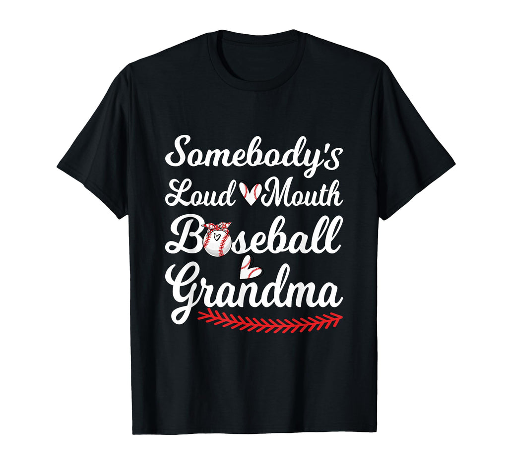 Somebodys Loudmouth Baseball T-Shirt - Aesthetic Graphic for Adults - T-Shirt, Sweatshirt, Hoodie