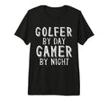 Golfer Day Gamer Night Golfing Gaming T-Shirt - Aesthetic Graphic Unisex - T-Shirt, Sweatshirt, Hoodie