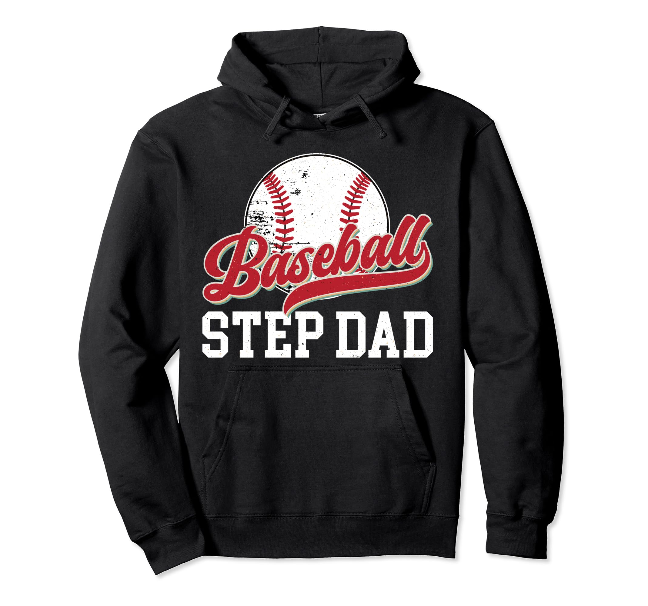 Baseball Step Dad Baseball Player Step Father Hoodie - Graphic Print Unisex - T-Shirt, Sweatshirt, Hoodie