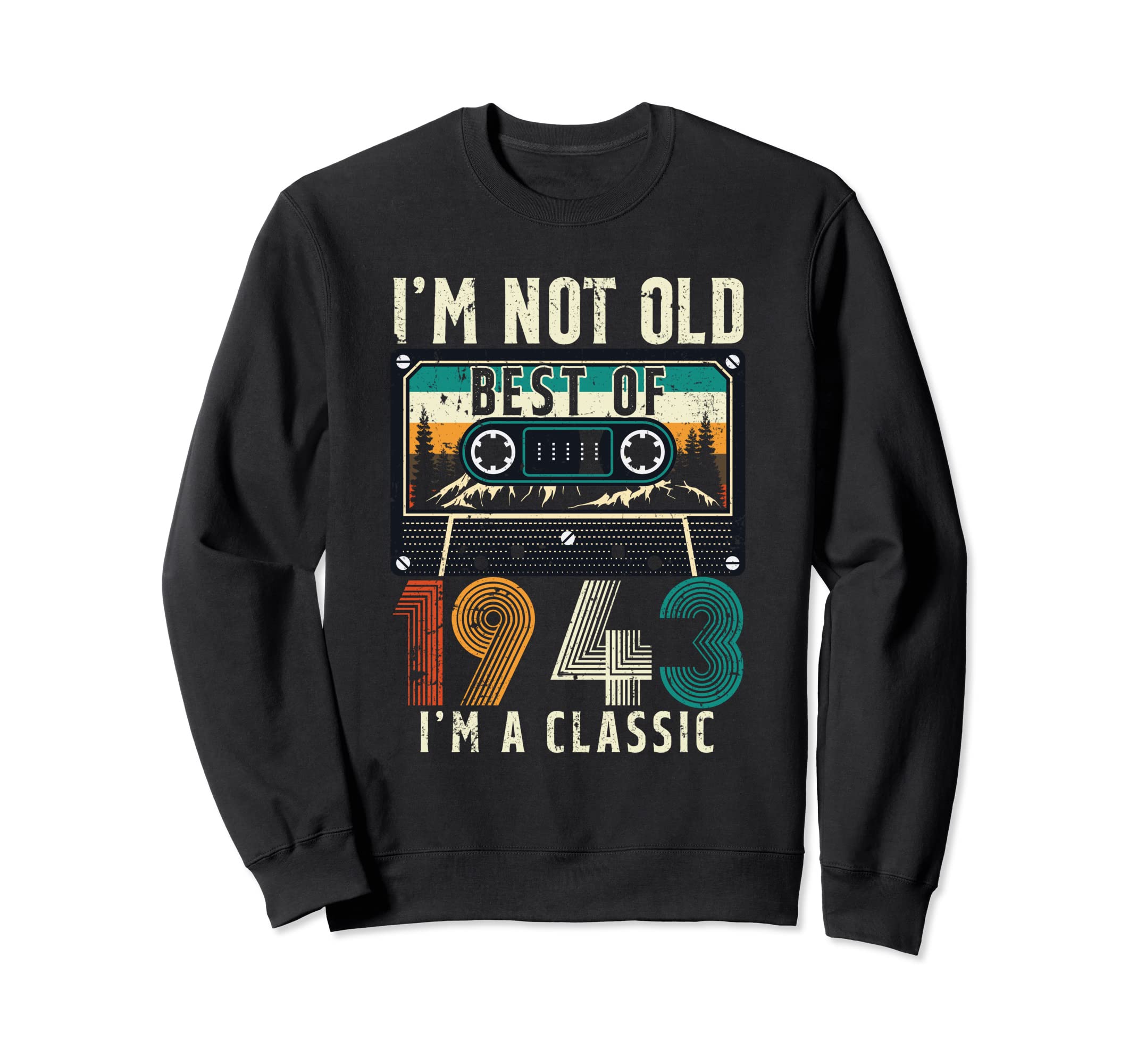 80 Year Old Gifts 1943 80Th Birthday Sweatshirt - Graphic Print Unisex - T-Shirt, Sweatshirt, Hoodie
