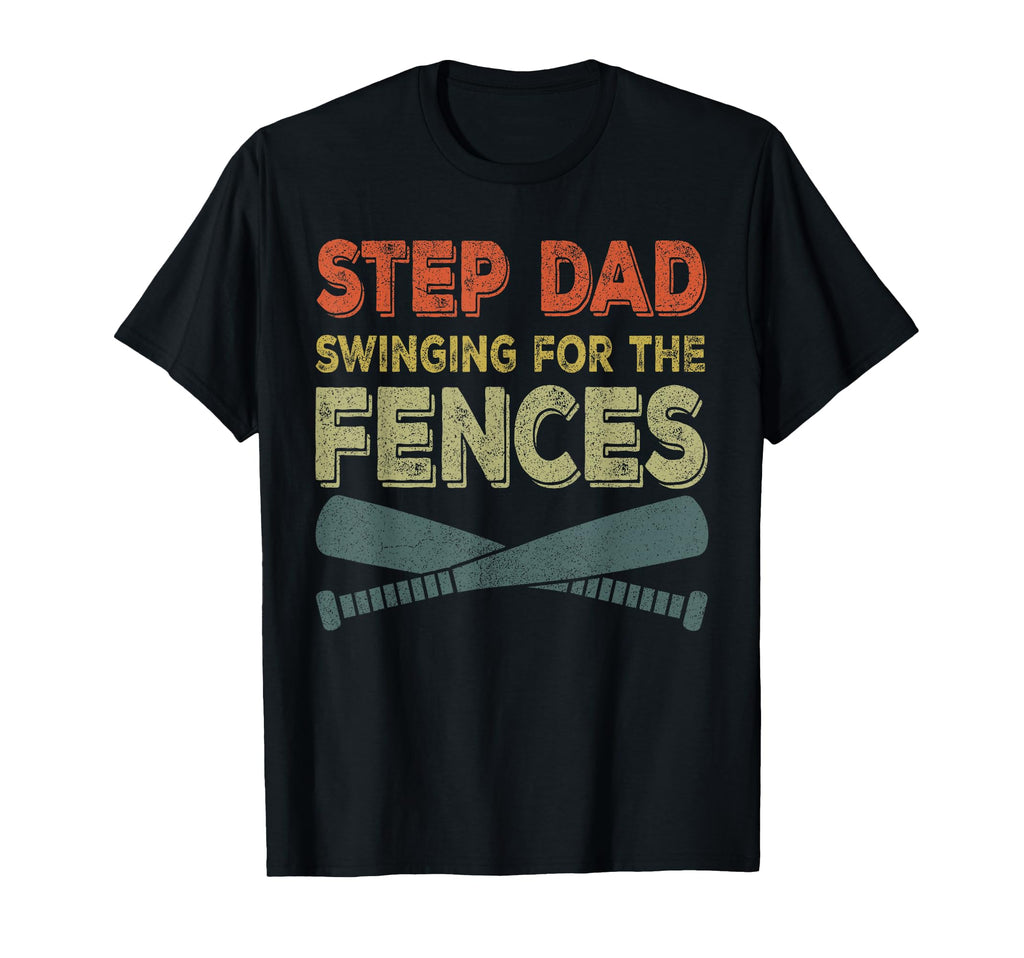 Stepdad Baseball Step Dad Swinging T-Shirt - Fun Novelty Design for Adults - T-Shirt, Sweatshirt, Hoodie
