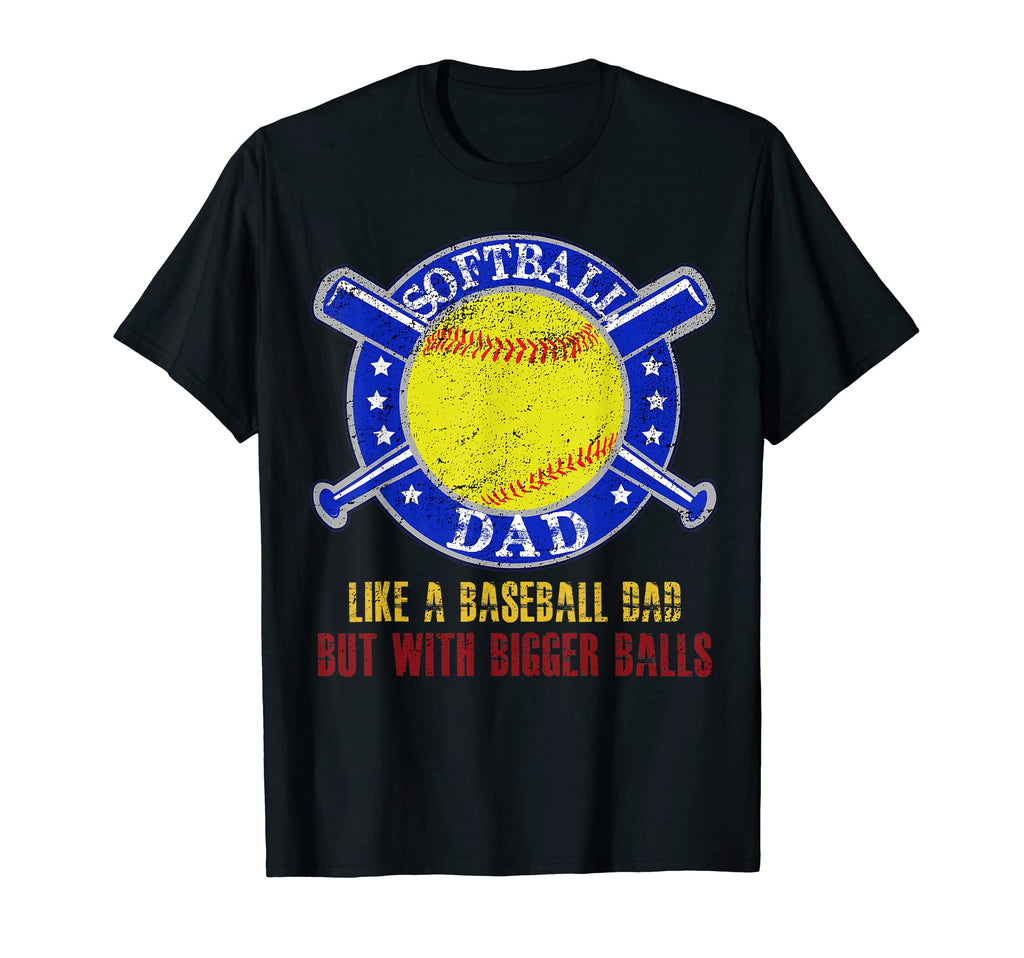 Mens Softball Dad Like Baseball Dad But T-Shirt - Trendy Graphic Unisex - T-Shirt, Sweatshirt, Hoodie