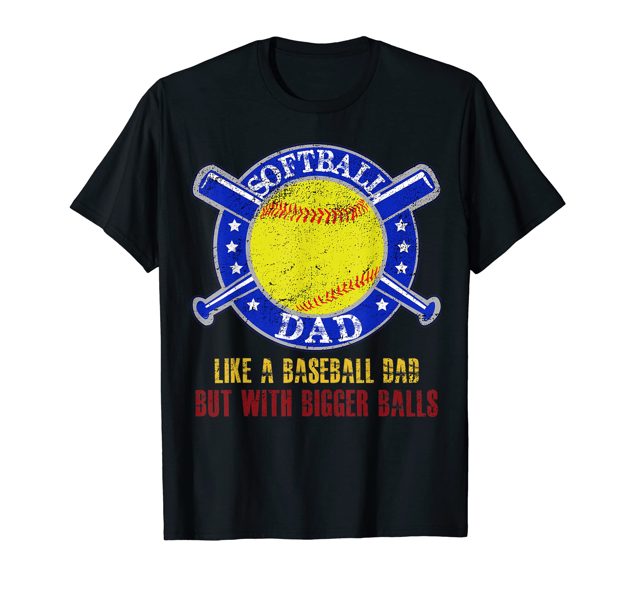 Mens Softball Dad Like Baseball Dad But T-Shirt - Trendy Graphic Unisex - T-Shirt, Sweatshirt, Hoodie