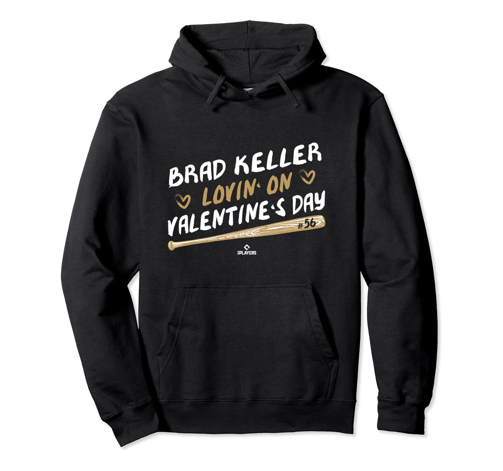 Brad Keller Lovin Valentines Day Hoodie - Custom Art Print Men Women - T-Shirt, Sweatshirt, Hoodie