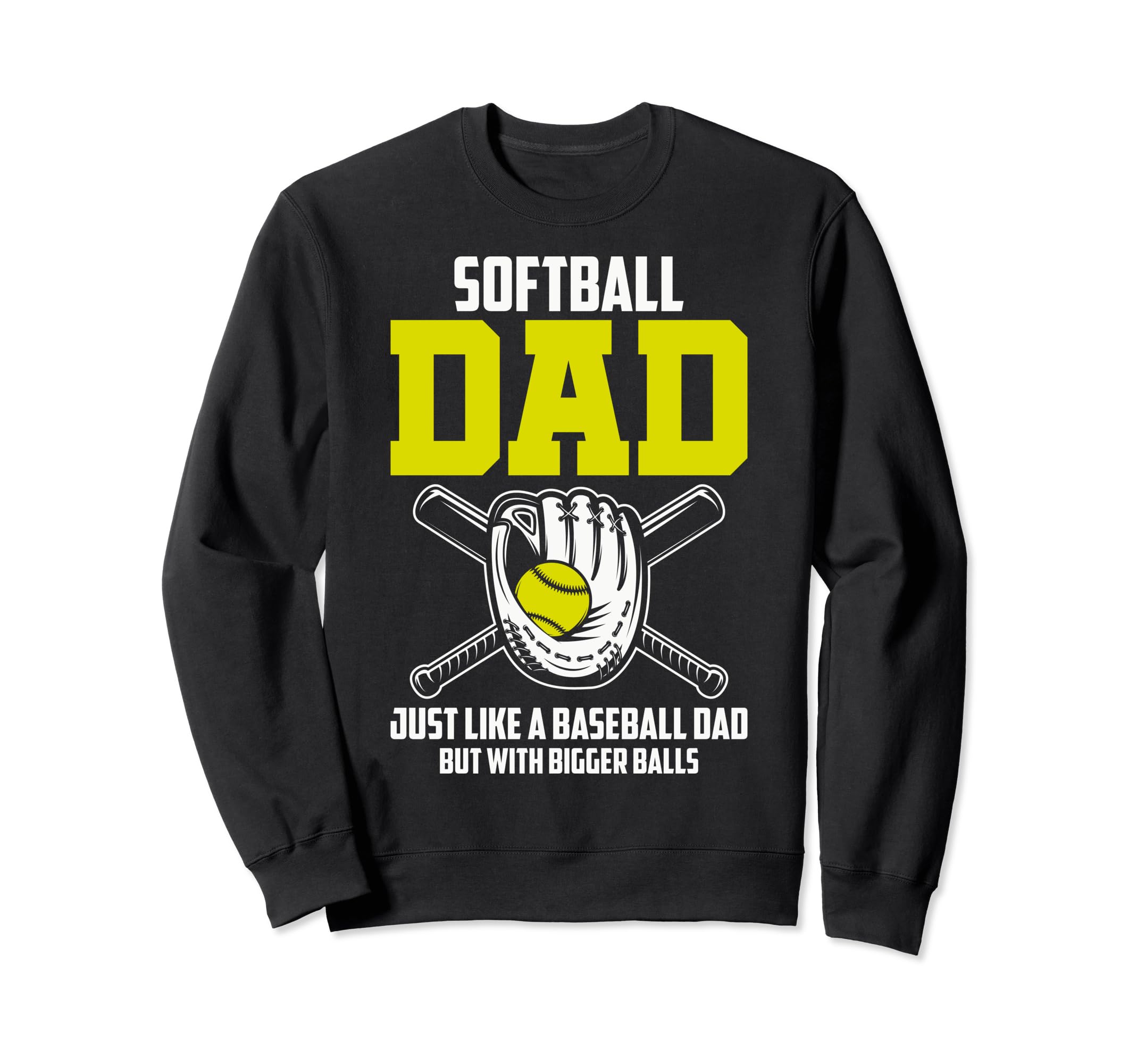 Softball Dad Definition Softball Sweatshirt - Novelty Apparel for Adults - T-Shirt, Sweatshirt, Hoodie