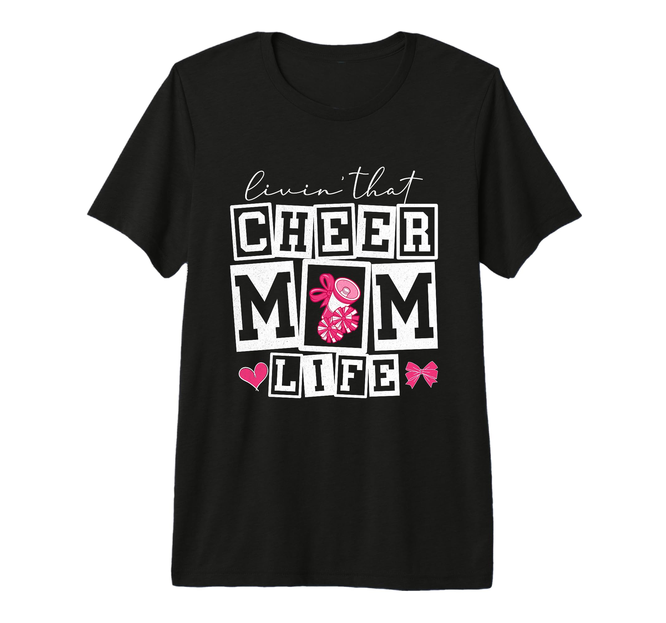 Livin That Cheerleader Mom Dance Comp T-Shirt - Graphic Print for Adults - T-Shirt, Sweatshirt, Hoodie
