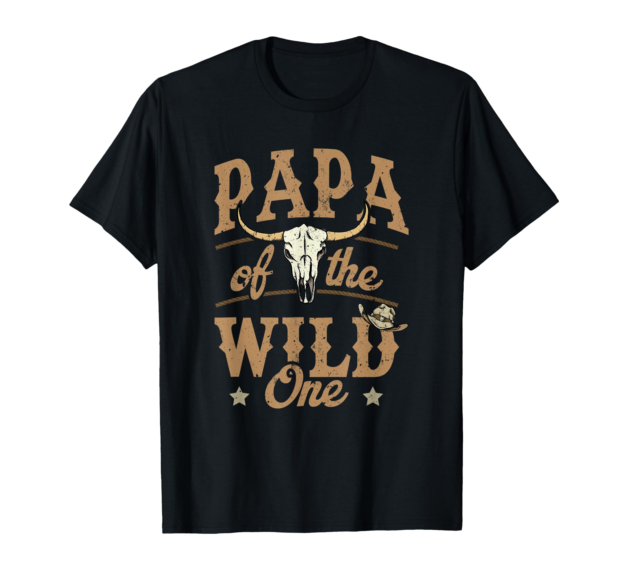 Papa Wild One Cowboy Western Rodeo Party T-Shirt - Streetwear Style Unisex - T-Shirt, Sweatshirt, Hoodie
