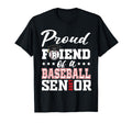 Proud Friend Baseball Senior 2027 T-Shirt - Fun Novelty Design for Adults - T-Shirt, Sweatshirt, Hoodie