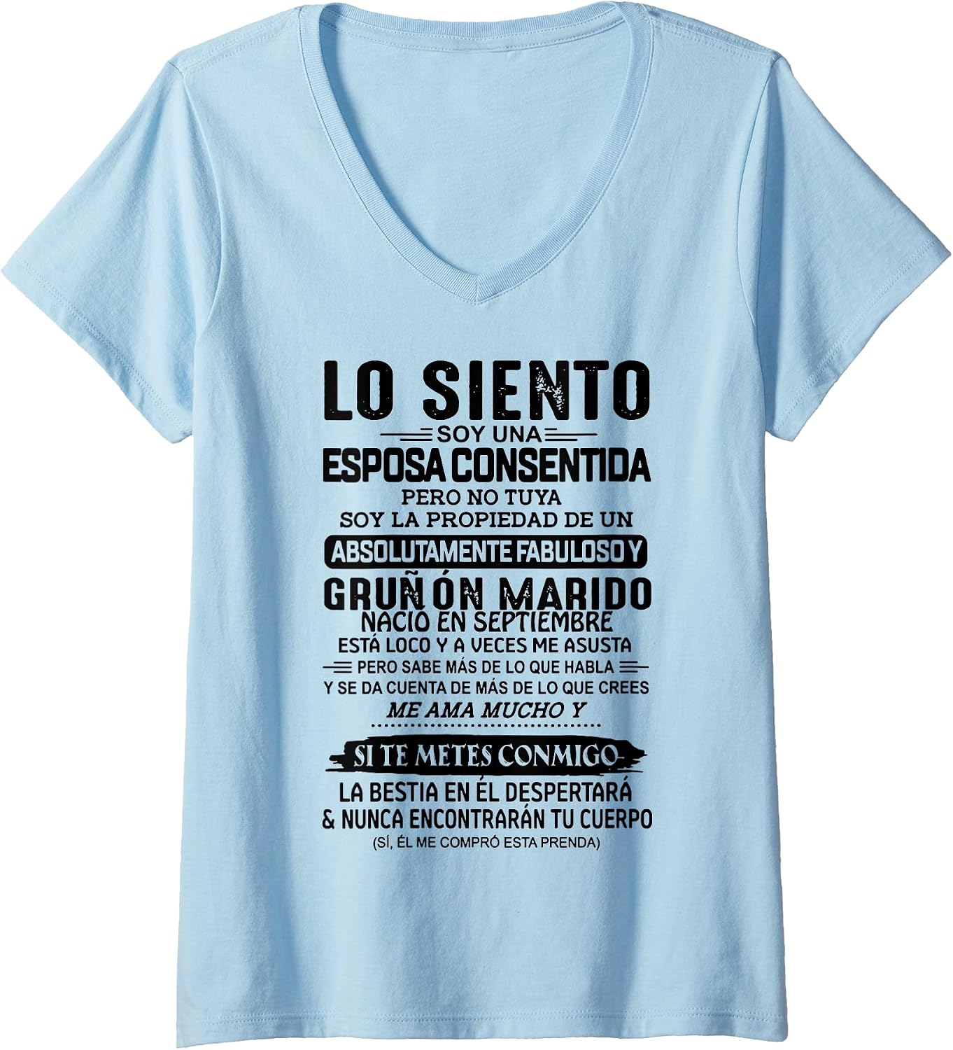 Lo Siento Soy Una Esposa Consentida By Merch - Adult & Kids T-Shirts, Sweatshirts & Hoodies apparel design preview 1