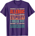 Sarcastic Quote Saying I'm Allergic To Stupidity - Adult & Kids T-Shirts, Sweatshirts & Hoodies apparel design preview 1