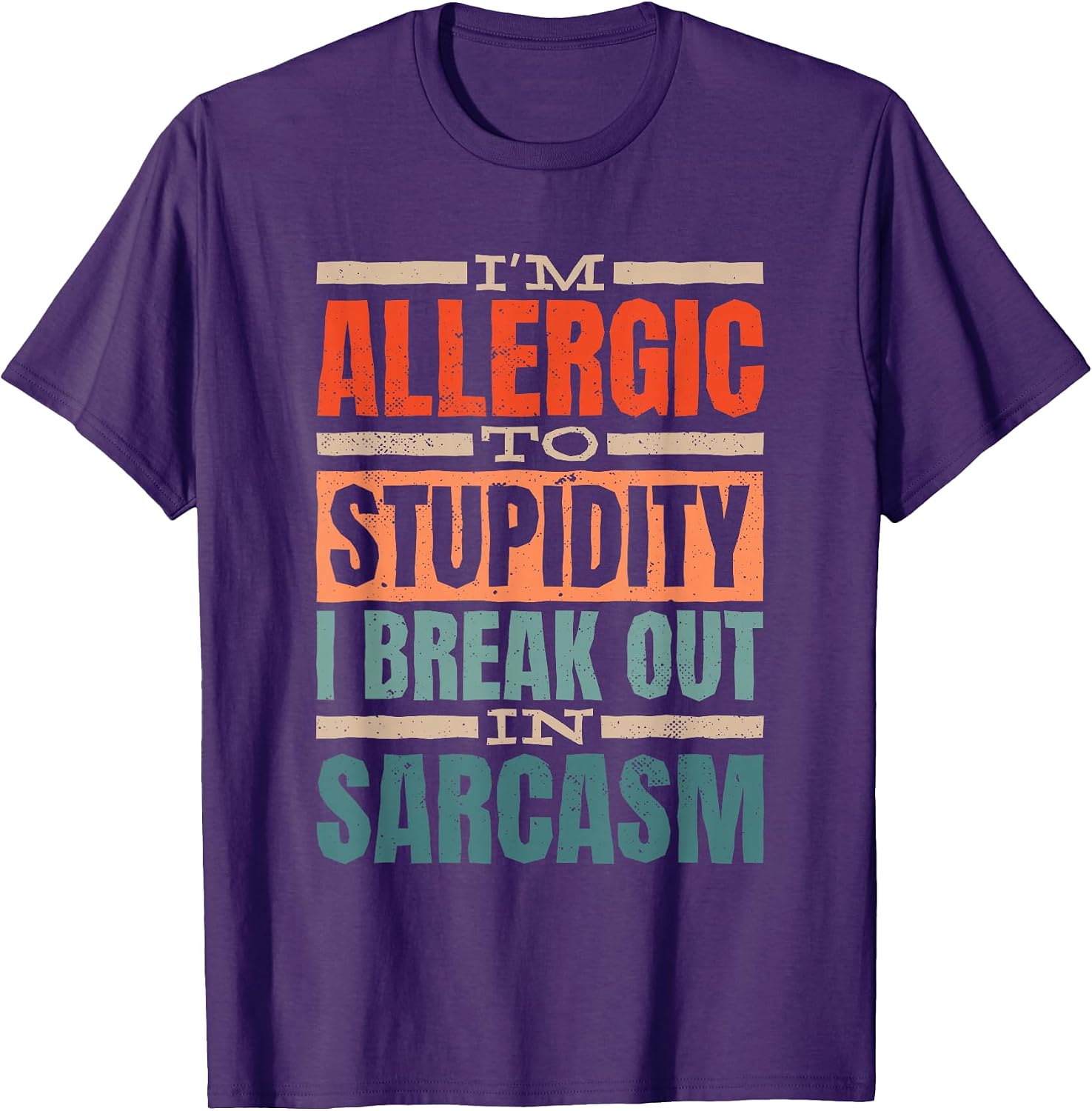 Sarcastic Quote Saying I'm Allergic To Stupidity - Adult & Kids T-Shirts, Sweatshirts & Hoodies apparel design preview 1