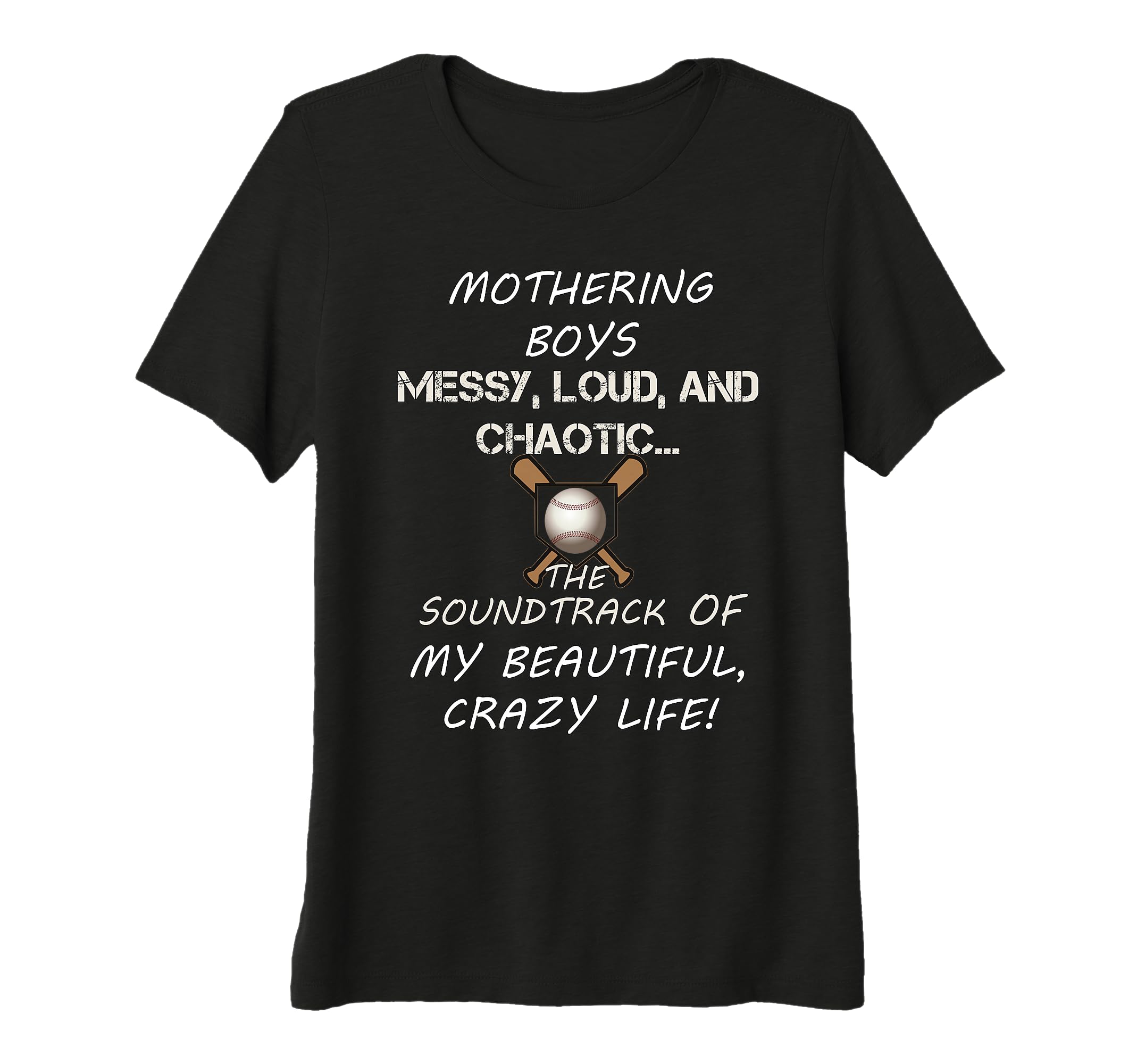 Womens Mothering Messy Loud Chaotic T-Shirt - Graphic Print Unisex - T-Shirt, Sweatshirt, Hoodie