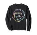 Crazy Proud Always Loud Baseball Sweatshirt - Streetwear Style Men Women - T-Shirt, Sweatshirt, Hoodie
