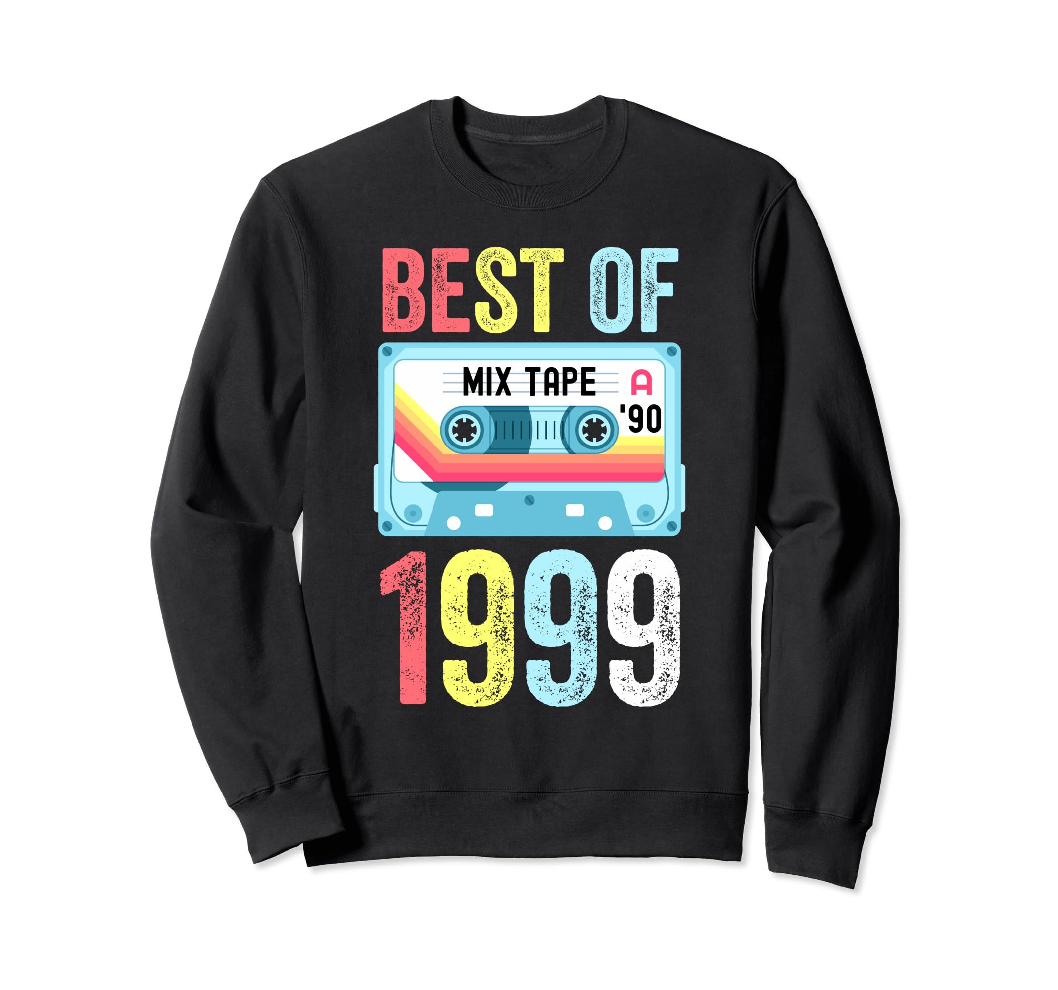 Best 1999 Cassette Tape Sweatshirt - Casual Everyday Wear Unisex - T-Shirt, Sweatshirt, Hoodie