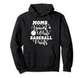 Moms Against White Baseball Pants Funny Hoodie - Fun Novelty Design Unisex - T-Shirt, Sweatshirt, Hoodie