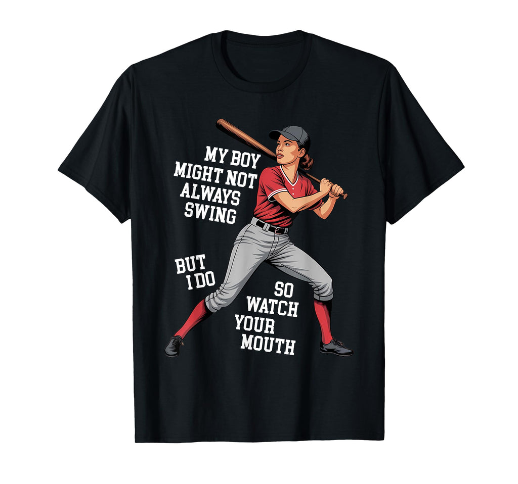 My Might Not Always Swing But I Do T-Shirt - Unique Graphic for Adults - T-Shirt, Sweatshirt, Hoodie