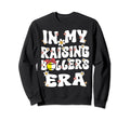My Raising Baller Era Sweatshirt - Casual Everyday Wear for Adults - T-Shirt, Sweatshirt, Hoodie