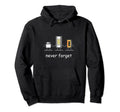 Never Forget Cassette Tape Hoodie - Streetwear Style Unisex - T-Shirt, Sweatshirt, Hoodie
