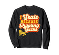 Roller Skating Skate 1970S I Sweatshirt - Fun Novelty Design Men Women - T-Shirt, Sweatshirt, Hoodie