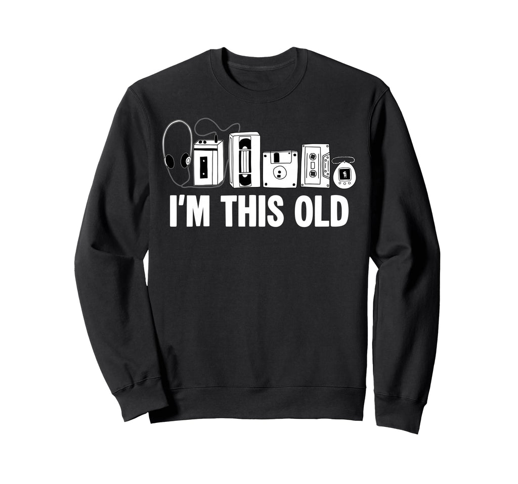 Im This Old Cassette Tape Floppy Sweatshirt - Minimalist Print for Adults - T-Shirt, Sweatshirt, Hoodie