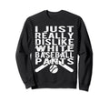 Baseball Mom White Baseball Sweatshirt - Fun Novelty Design Men Women - T-Shirt, Sweatshirt, Hoodie