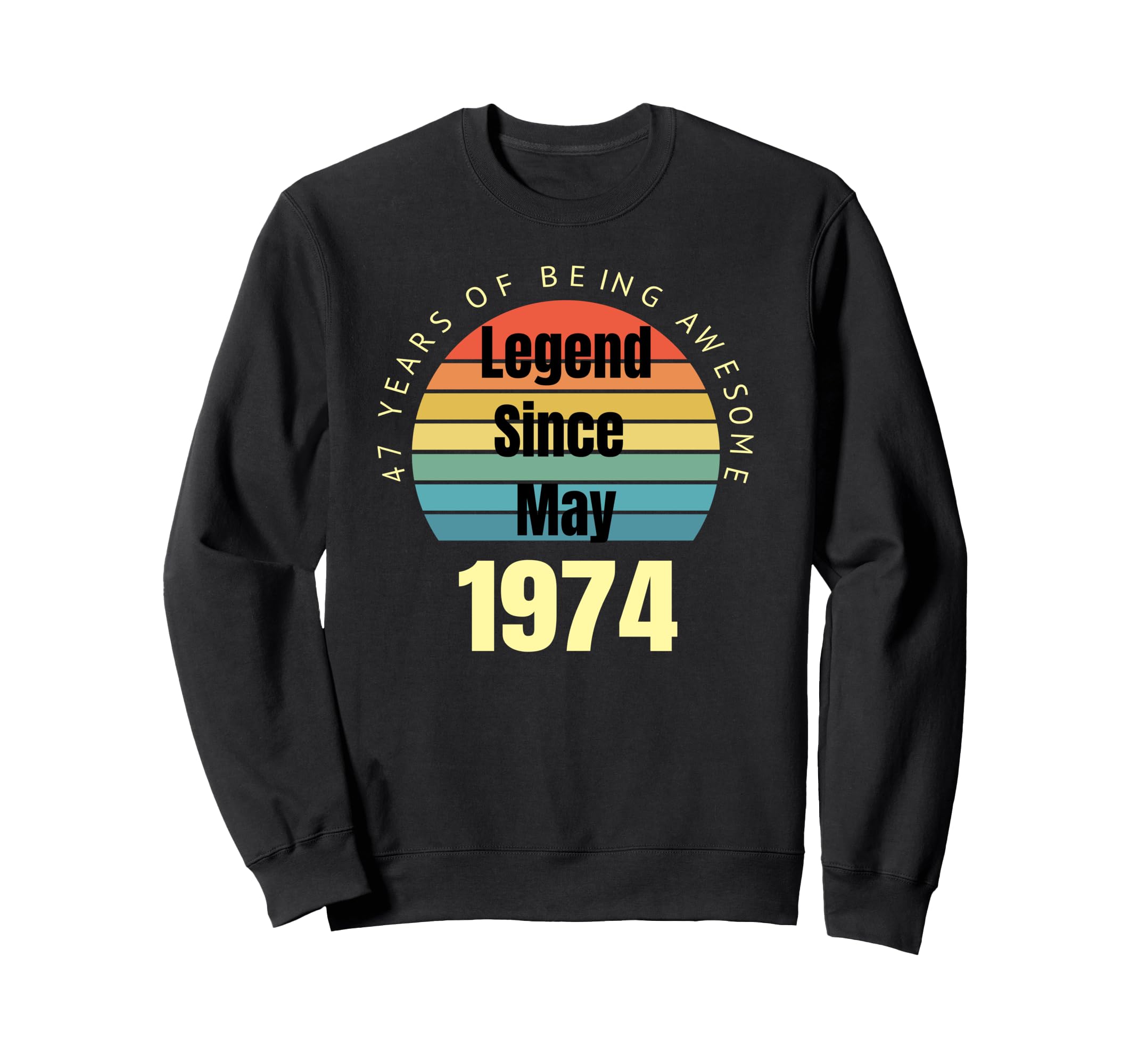 47Th Birthday Legend Since Sweatshirt - Casual Everyday Wear for Adults - T-Shirt, Sweatshirt, Hoodie