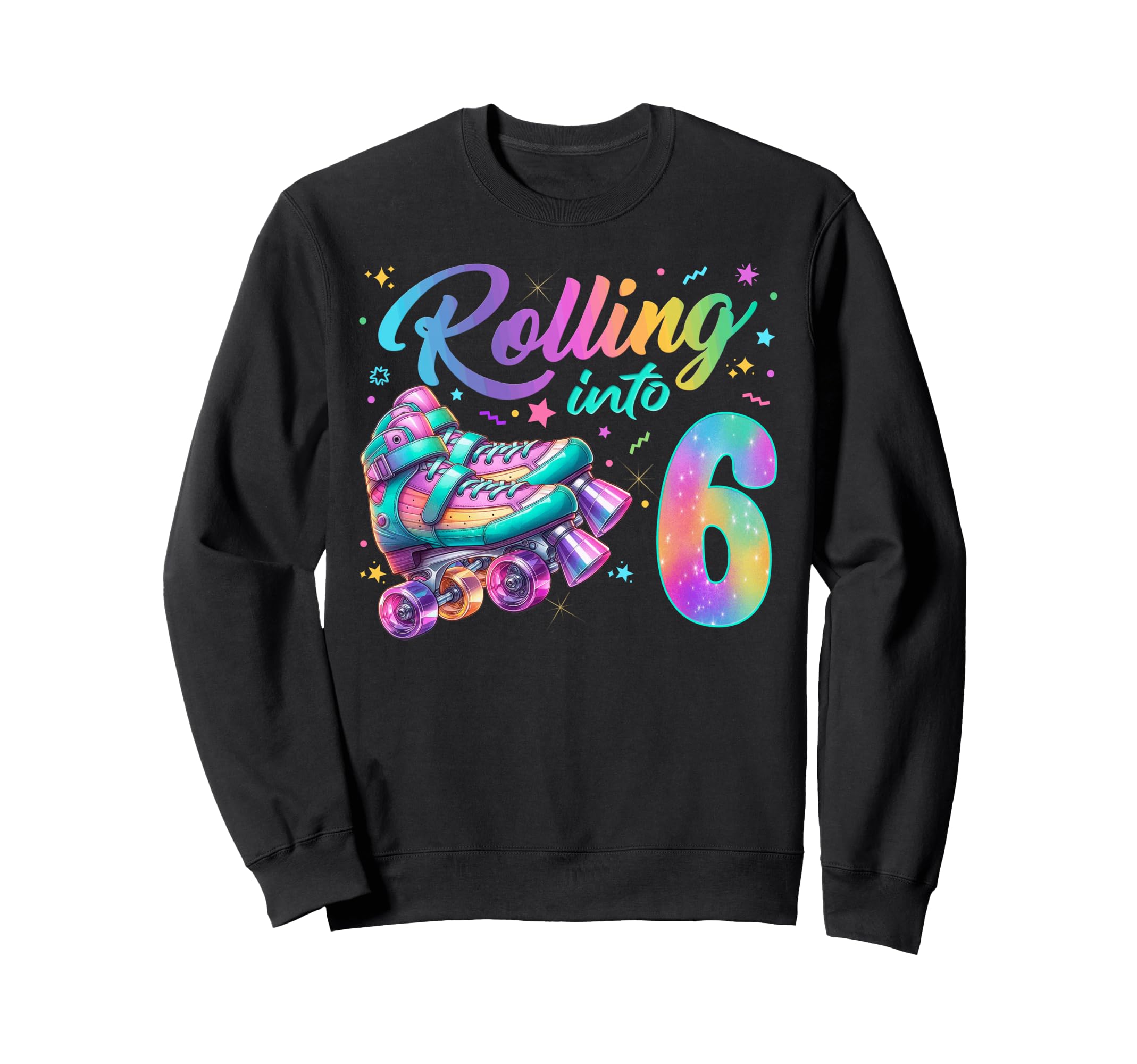 Roller Skates Birthday Skating Sweatshirt - Casual Everyday Wear Men Women - T-Shirt, Sweatshirt, Hoodie