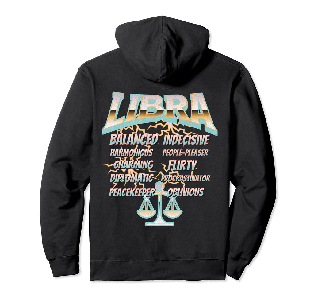 90S Rock Libra Zodiac Birthday Traits Hoodie - Graphic Print Unisex - T-Shirt, Sweatshirt, Hoodie