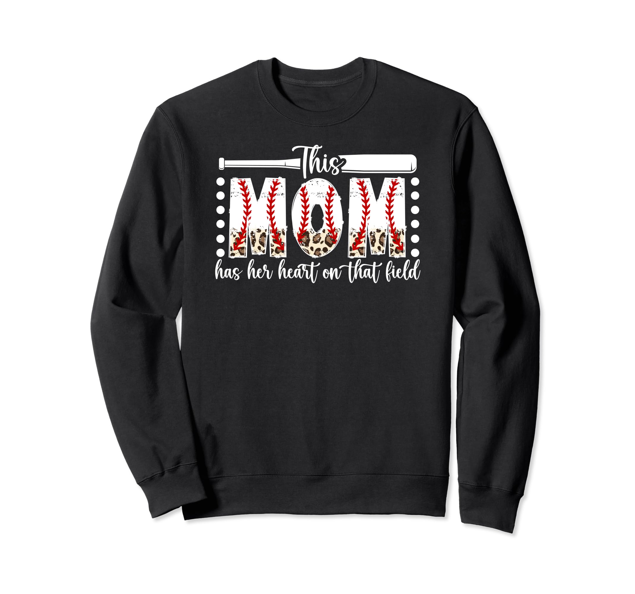 That Field Baseball Mom Baseball Sweatshirt - Streetwear Style for Adults - T-Shirt, Sweatshirt, Hoodie