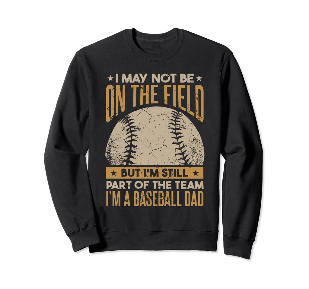 Baseball Dad Funny Baseball Father Sweatshirt - Custom Art Print for Adults - T-Shirt, Sweatshirt, Hoodie