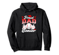 Proud Dad Baseball Senior 2023 Class Hoodie - Casual Everyday Wear Unisex - T-Shirt, Sweatshirt, Hoodie