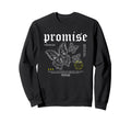Butterfly Promise Y2K Grunge Sweatshirt - Trendy Graphic for Adults - T-Shirt, Sweatshirt, Hoodie