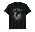 Funny Distressed Cocky Rooster T-Shirt - Casual Everyday Wear for Adults - T-Shirt, Sweatshirt, Hoodie
