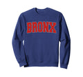 Bronx Ny New York Varsity Usa Sports Sweatshirt - Aesthetic Graphic Unisex - T-Shirt, Sweatshirt, Hoodie