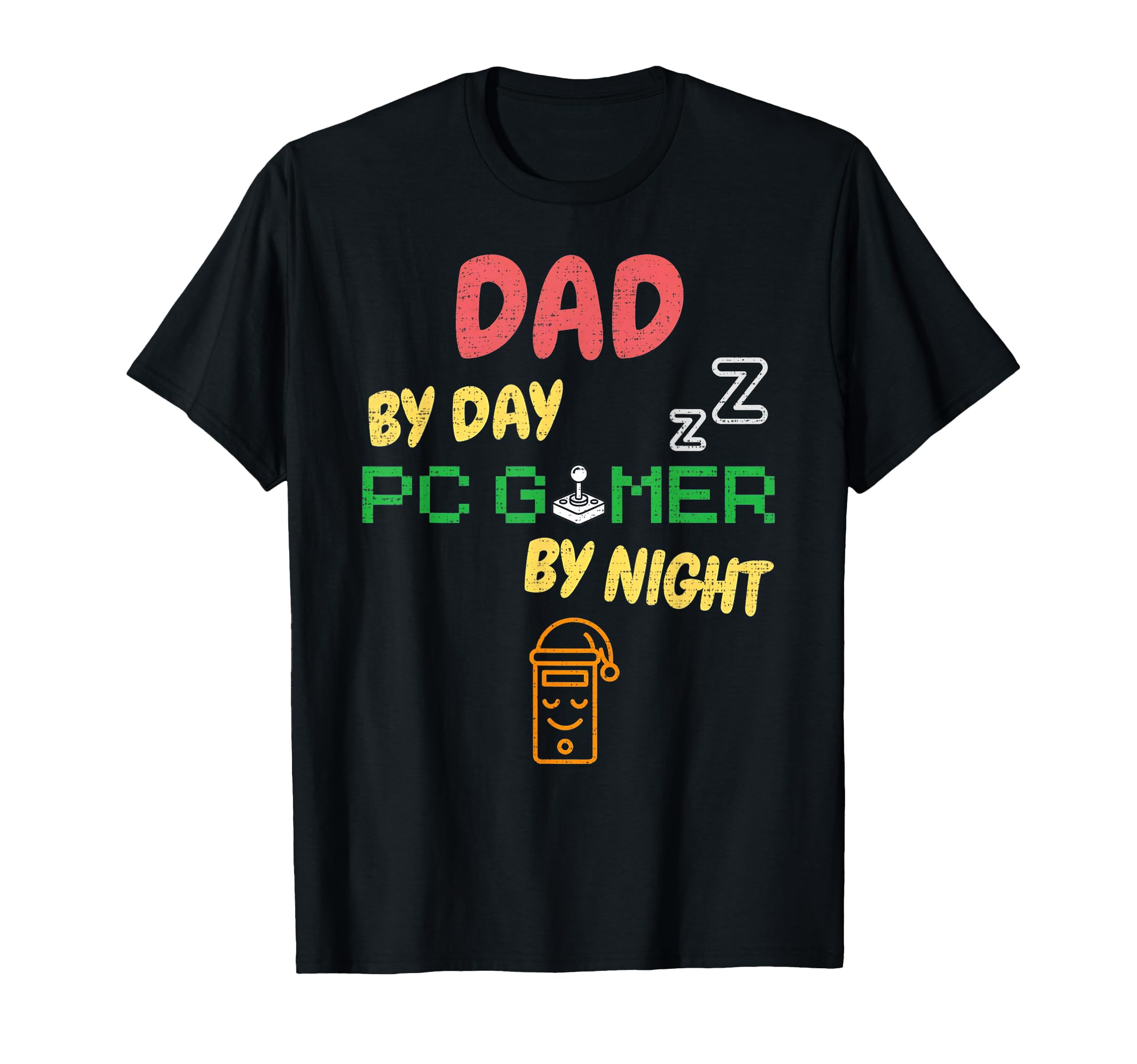Dad Day Pc Gamer Night Funny Gaming T-Shirt - Novelty Apparel for Adults - T-Shirt, Sweatshirt, Hoodie