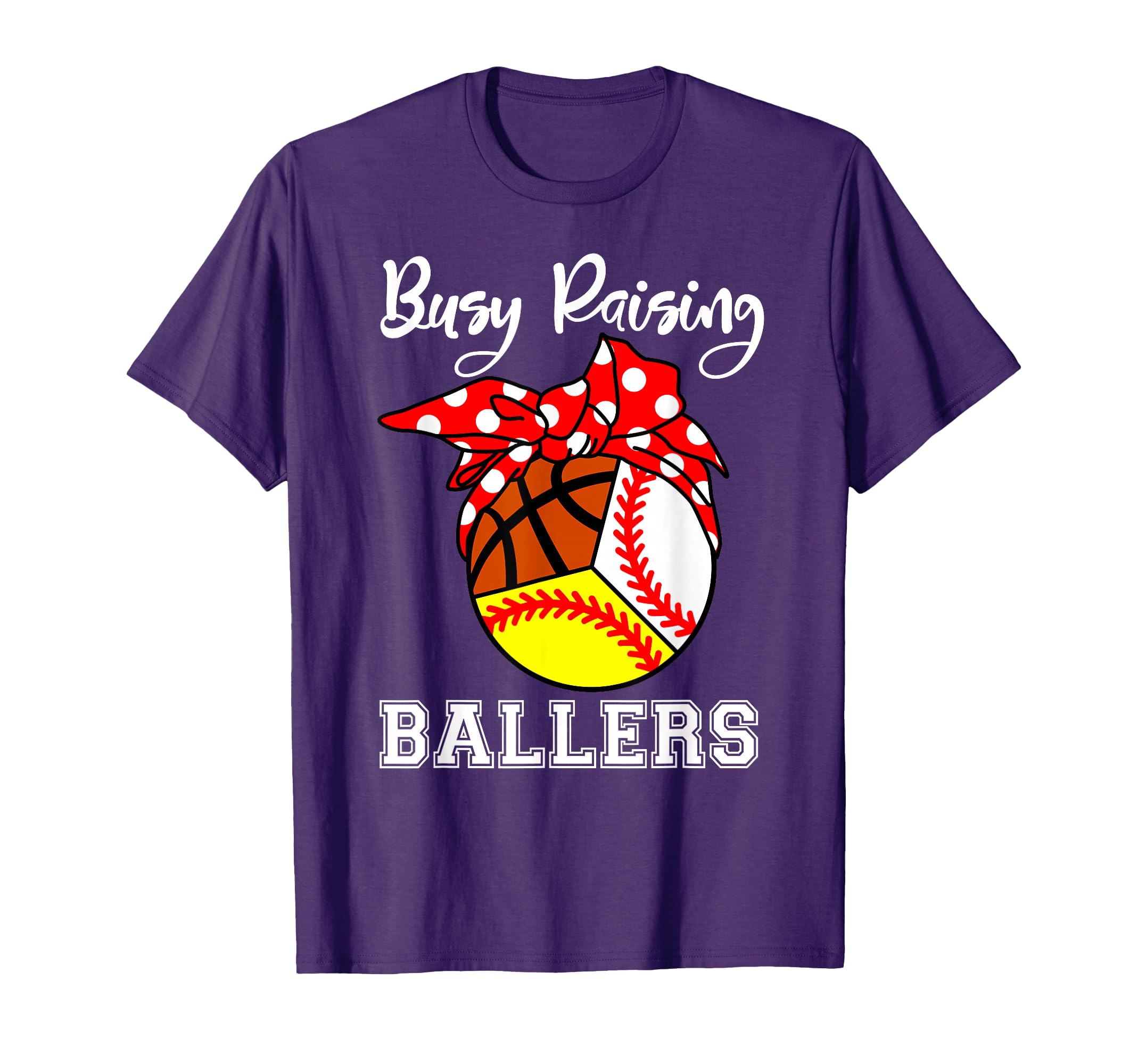 Busy Raising Ballers Funny Baseball T-Shirt - Aesthetic Graphic for Adults - T-Shirt, Sweatshirt, Hoodie