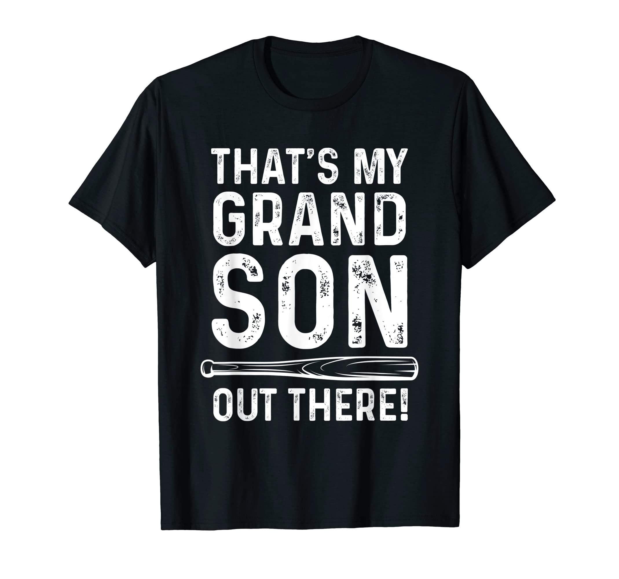 Thats My Grandson Out There Funny T-Shirt - Aesthetic Graphic Men Women - T-Shirt, Sweatshirt, Hoodie