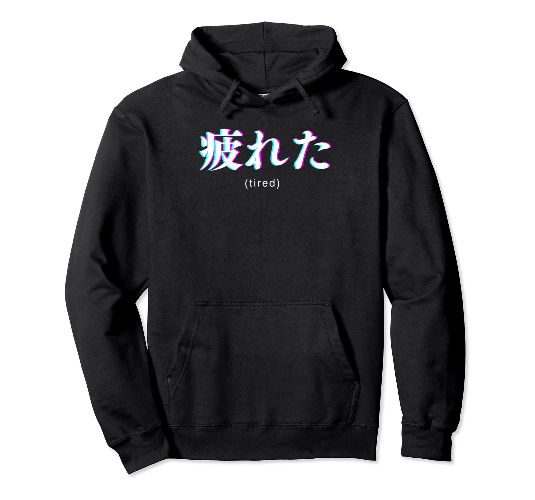 Im Tired Vaporwave Aesthetic Kanji Funny Hoodie - Custom Art Print Unisex - T-Shirt, Sweatshirt, Hoodie
