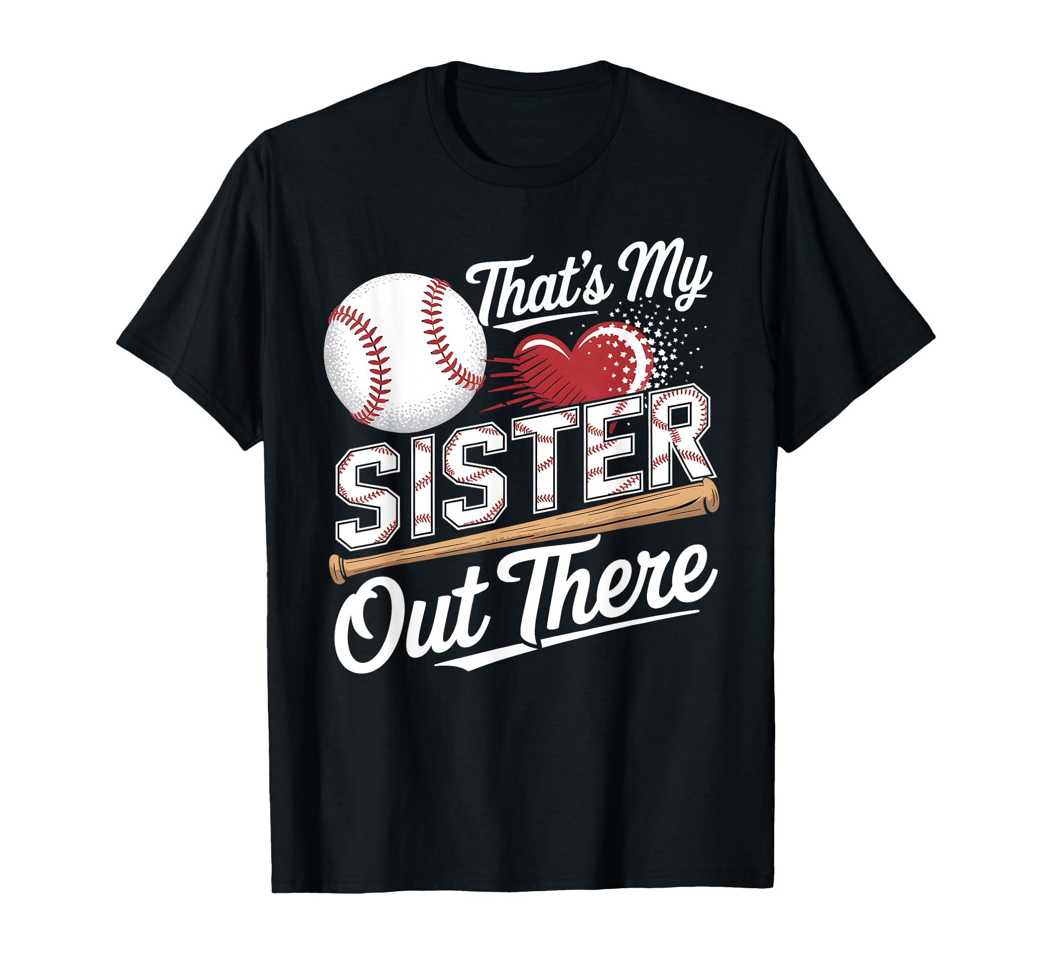 Thats My Sister Baseball Sister T-Shirt - Minimalist Print Men Women - T-Shirt, Sweatshirt, Hoodie