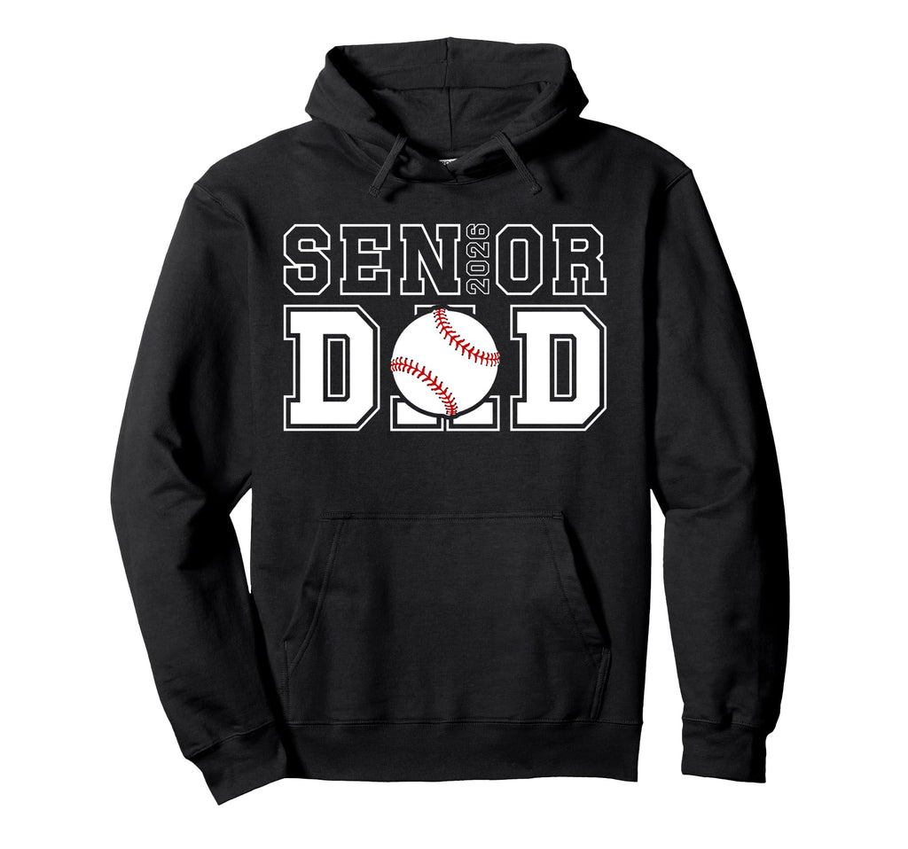 Baseball Senior Dad Senior Baseball Hoodie - Casual Everyday Wear Unisex - T-Shirt, Sweatshirt, Hoodie