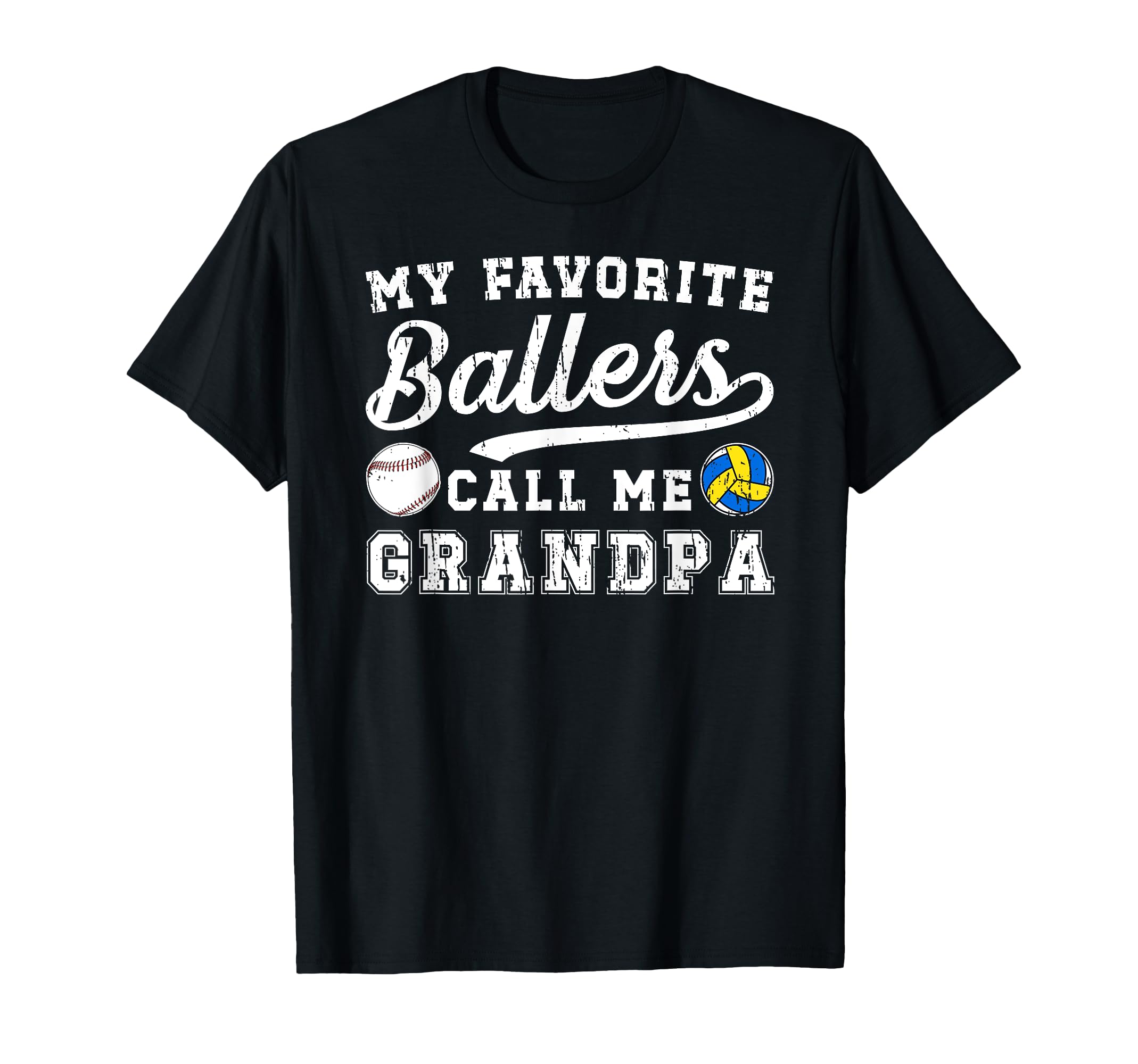 Ballers Call Me Grandpa Volleyball T-Shirt - Novelty Apparel Men Women - T-Shirt, Sweatshirt, Hoodie
