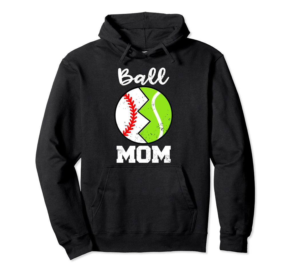 Ball Mom Funny Baseball Tennis Player Mom Hoodie - Graphic Print Unisex - T-Shirt, Sweatshirt, Hoodie